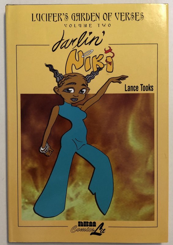 Lucifer’s Garden Of Verses Vol. 1-2-3-4 (2005) Lance Tooks| NBM ComicsLit | HC