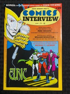 1985 COMICS INTERVIEW #29 FN+ 6.5 Teen Titans / Elric Michael T Gilbert