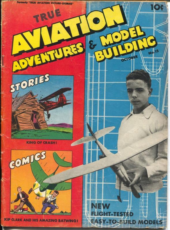 True Aviation Adventures & Model Building #15 1946-title change-last issue-VG+