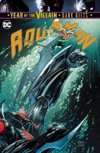AQUAMAN #51 YOTV DARK GIFTS