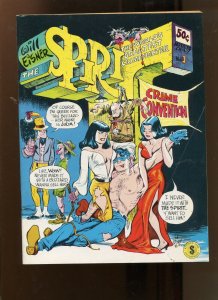 THE SPIRIT #1 (9.2) CRIME CONVENTION! 1973
