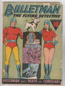 Bulletman #14 (Apr-46) VG Affordable-Grade Bulletman (Jim Barr), Bulletgirl (...