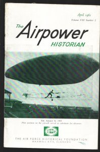 Air Power Historian 4/1961-Zeppelin story with photos-Billy Mitchell-air war