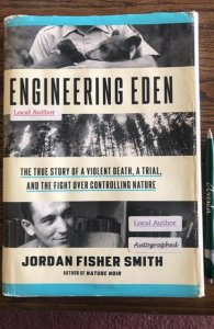 Engineering Eden, Smith, signed, 2016,370p