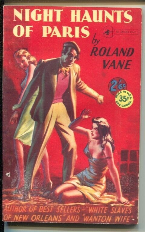 Night Haunts of Paris #51 1951-Archer Books-Roland Vane-spicy pulp thrills-VG