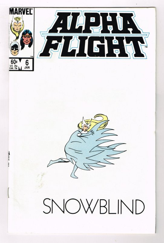 Alpha Flight #6 (1984) Snowblind Marvel Comics       REF:02