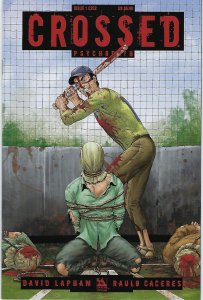 Crossed : Psychopath # 1 Limited to 1000 C2E2 Variant Cover !! NM