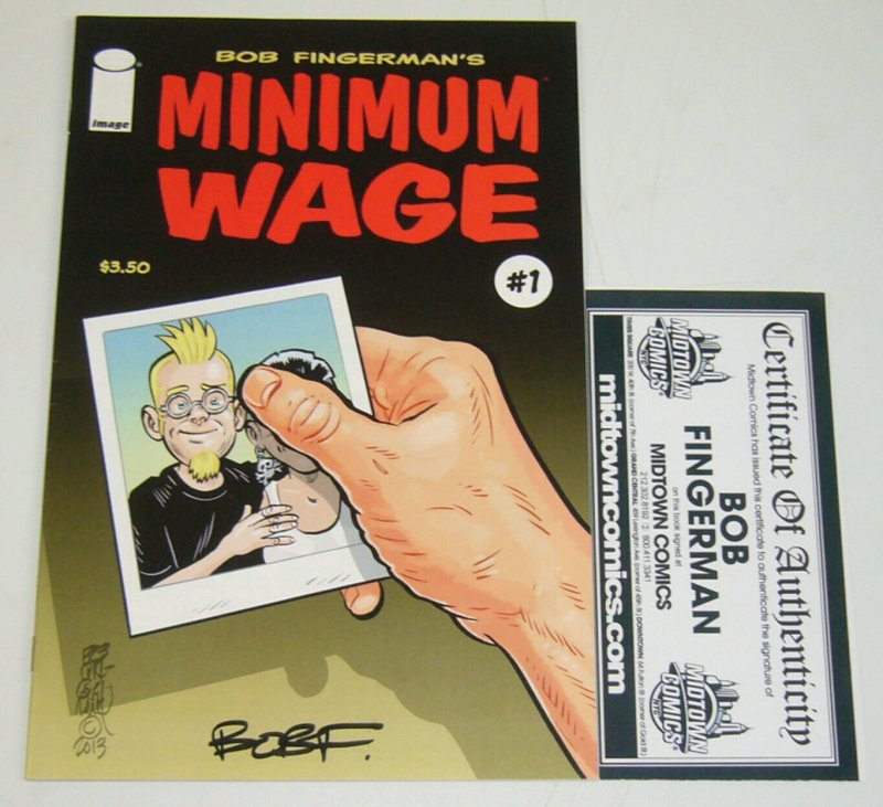 Minimum Wage (2nd Series) #1 VF/NM signed by bob fingerman w/midtown comics COA