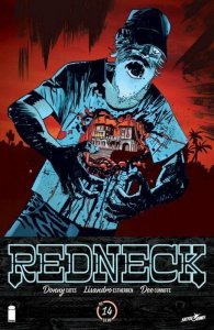 REDNECK #14 FIRST PRINT DONNY CATES IMAGE COMICS