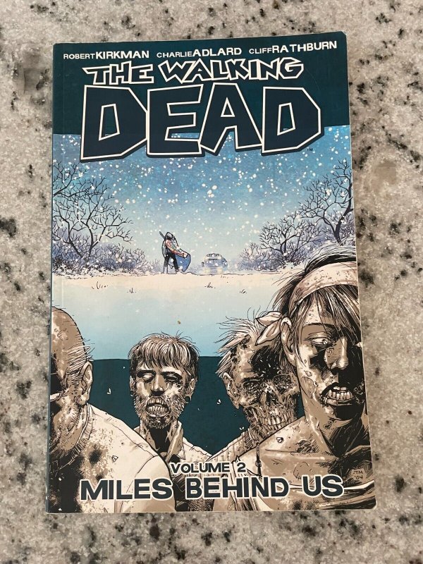 The Walking Dead Vol. # 2 Miles Behind Us Image Comics TPB Graphic Novel J956