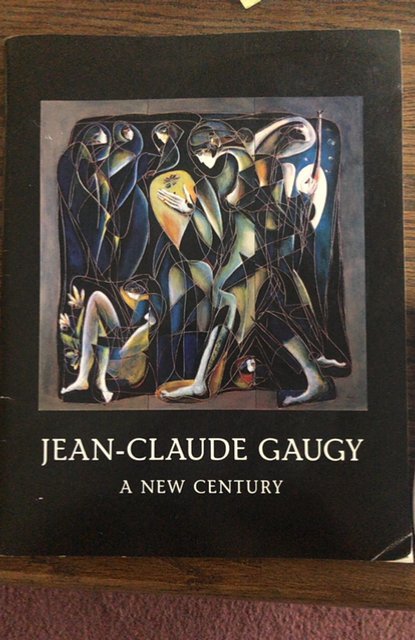 Jean- Claude Gaugy art exhibit catalog,2001,32p