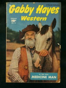 GABBY HAYES #15-1950 JUNE-FAWCETT WESTERN PHOTO COVER-VG minus condition VG-