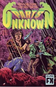 Parts Unknown #1 Eclipse Comics 07/92 (VF 8.0/Stock Pic)