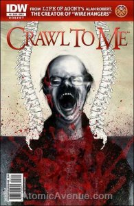 Crawl To Me #3B VF/NM; IDW | save on shipping - details inside