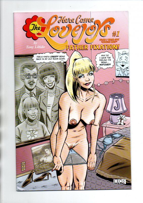 Here Come The Lovejoys: Father Fixation #1 - Eros Comix - 2009 - VF