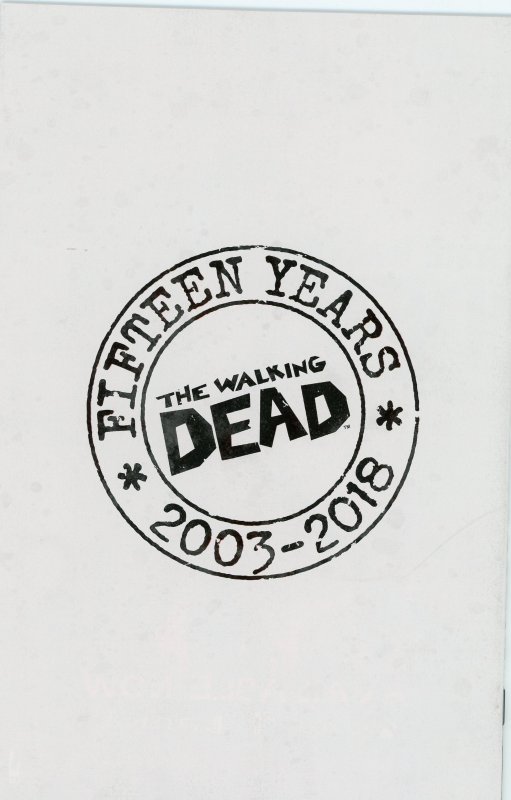 Walking Dead 98 (15th Anniv Ed)  B&W Virgin Var 9.0 (our highest grade)