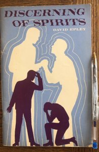 Discerning of Spirits,epley,40p, 1970 era