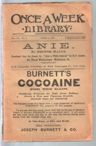 Once A Week Library 6/7/1892-Hector Malot-Anie-Burnett's Cocoaine-VG