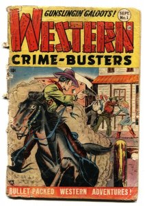 Western Crime-Busters #1 1950- Torture-Headlights- FR/G