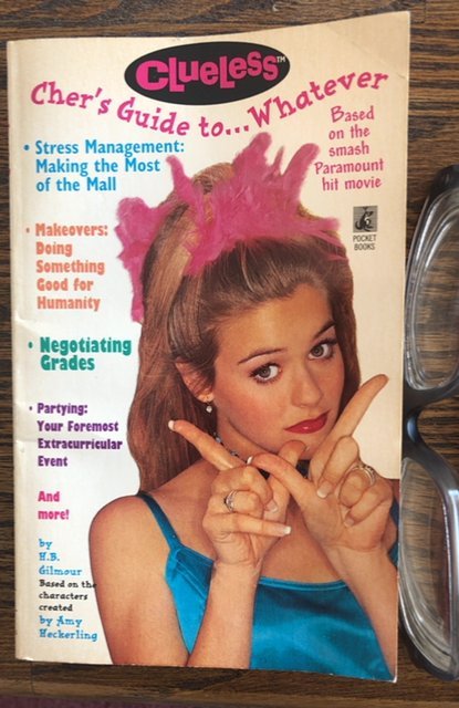 Clueless Cher‘s guide to… Whatever, 1995, 81p