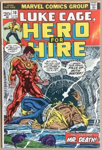 Hero for Hire #10 (1973, Marvel) 1st Appearance Senior Suerte. FN+