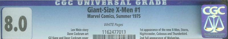 Giant-Size X-Men 1 CGC 8.0   1st New X-Men   2nd full Wolverine   White Pages