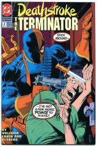 DEATHSTROKE the TERMINATOR #2, NM, Wolfman,1991, Hitman, more in store