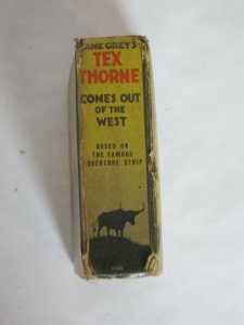 Zane Grey Tex Thorne Comes out of the West Big Little Book 1937 USA 