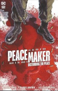 Peacemaker: Disturbing the Peace #1 VF/NM ; DC | Garth Ennis Black Label