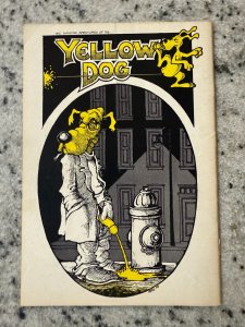 Yellow Dog # 18 FN Print Mint Underground Comix Comic Book Irons 23 J249