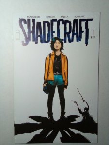 Shadecraft #1 1st Print NM Image Comics C1B 