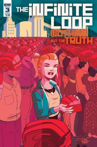 Infinite Loop Nothing But The Truth #3 Cvr A  Idw Publishing Comic Book