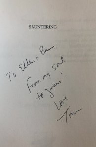 Sauntering..A soul – journey in the woods with Thoreau  as my guide,signed