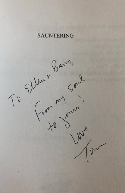 Sauntering..A soul – journey in the woods with Thoreau  as my guide,signed