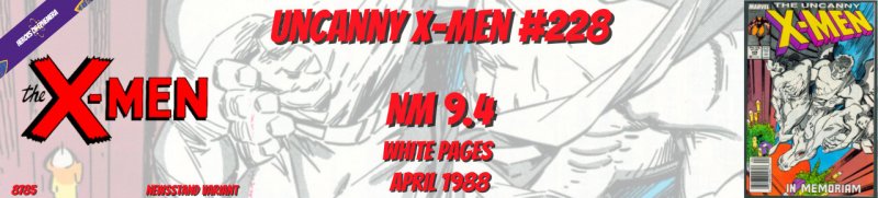 Uncanny X-Men 228 NM 9.4 Marvel 1988