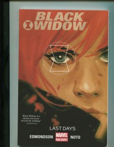 BLACK WIDOW VOL.3: LAST DAYS (VF) EDMONDSON & NOTO!! 2015