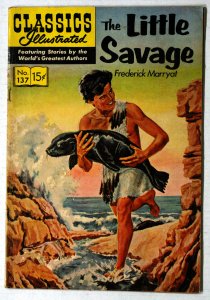 Classics Illustrated #137 (148) FN+ 7.0 The Little Savage Frederick Marryat