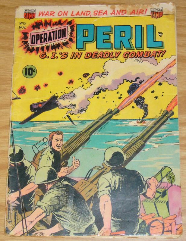 Operation: Peril #13 VG- november 1952 war on land, sea and air - ACG G.I.'s