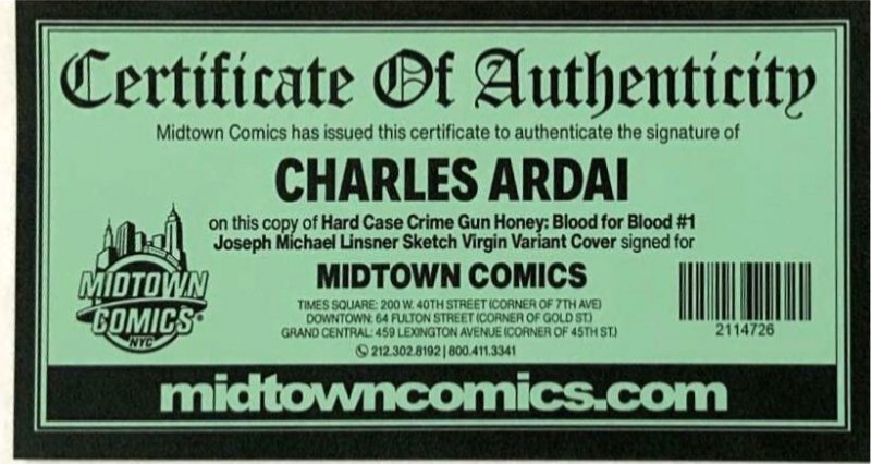 Gun Honey Blood For Blood #1  LINSNER SKETCH COVER SIGNED CHARLES ARDAI W/COA NM