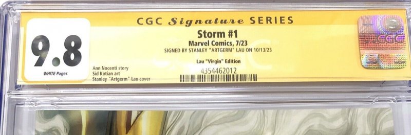 Storm (2023)#1 (CGC 9.8) Signed Stanley “Artgrem” Lau “Virgin” C=12  * 1:100