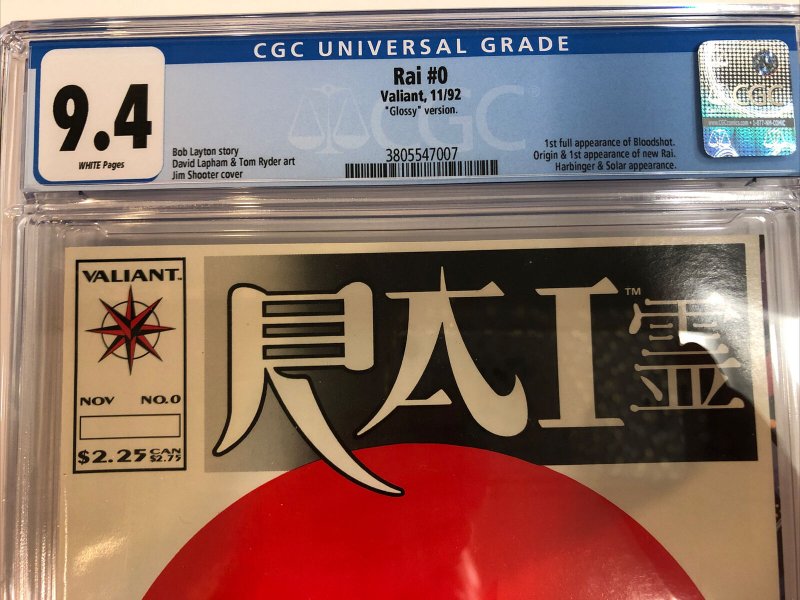 Rai (1992) # 0  (CGC 9.4) Glossy Version | 1st Bloodshot | Never Pressed