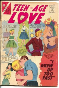 Teen-Age Love #41 1965-Charlton-I Grew Up Too Fast-spicy poses-G/VG