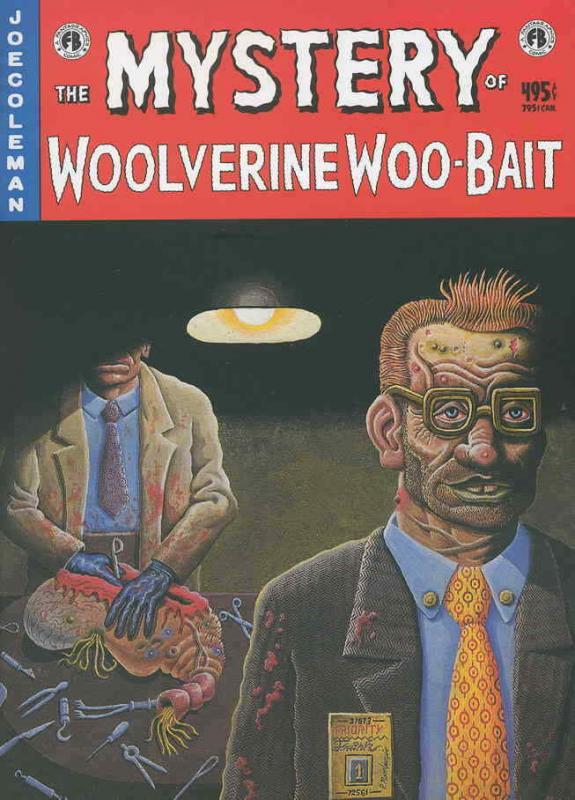 Mystery of Woolverine Woo-Bait, The #1 VF/NM; Fantagraphics | save on shipping - 