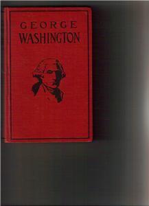 George Washington by William H Rideing -World Syndicate