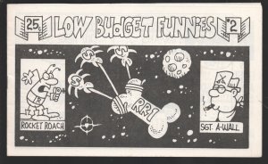 Low Budget Funnies #2 1978-Rocket Roach &  Sgt. A-Wall-Mini comic-size is abo...