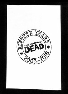 Walking Dead 15th Anniversary Edition #167 Black and White Variant 1:6