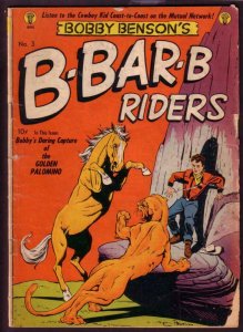 BOBBY BENSON'S B-BAR-B RIDERS #3 BOB POWELL ART 1950 FR
