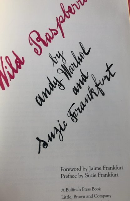 Wild Raspberries by Andy Warhol,Susie Frankfurt,