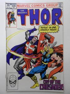 Thor #330 (1983) Cry of The Crusader! Beautiful VF- COndition!