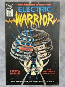 Electric Warrior #18 (1987) DC Comics Final Issue Moench/Baikie FN/VF
